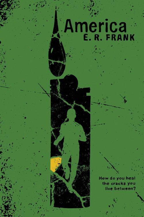 Cover of the book America by E. R. Frank, Atheneum Books for Young Readers