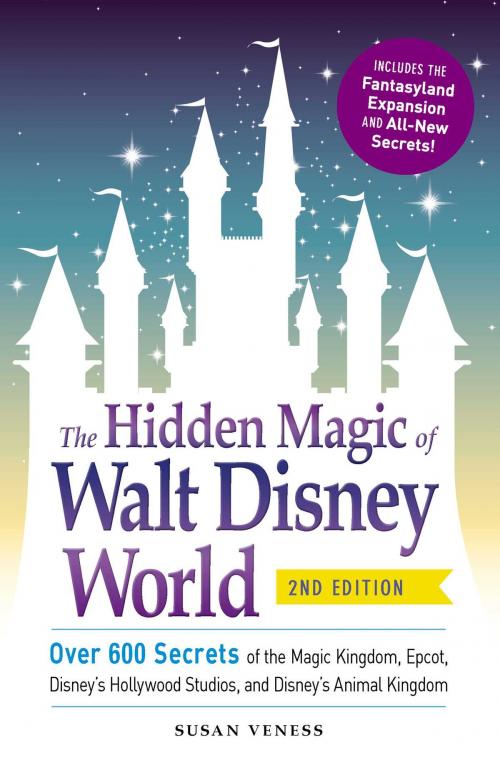 Cover of the book The Hidden Magic of Walt Disney World by Susan Veness, Adams Media