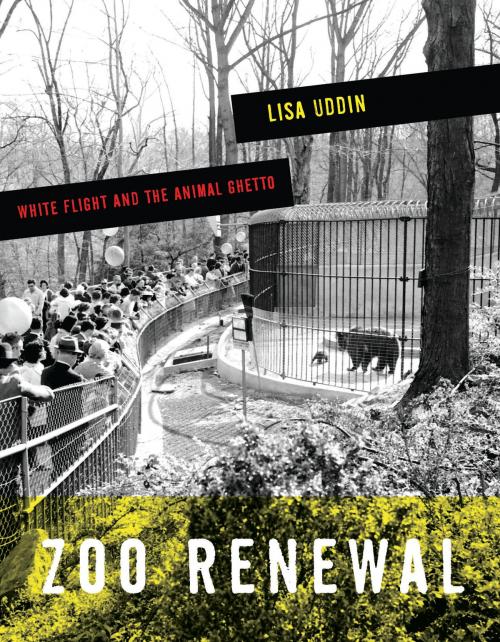 Cover of the book Zoo Renewal by Lisa Uddin, University of Minnesota Press