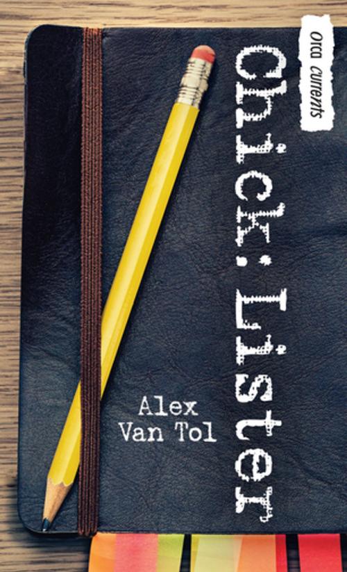 Cover of the book Chick: Lister by Alex Van Tol, Orca Book Publishers