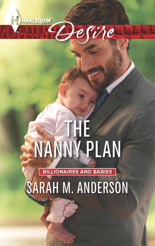 Cover of the book The Nanny Plan by Sarah M. Anderson, Harlequin