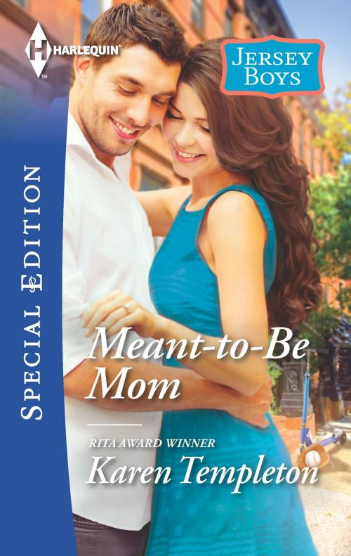 Cover of the book Meant-to-Be Mom by Karen Templeton, Harlequin