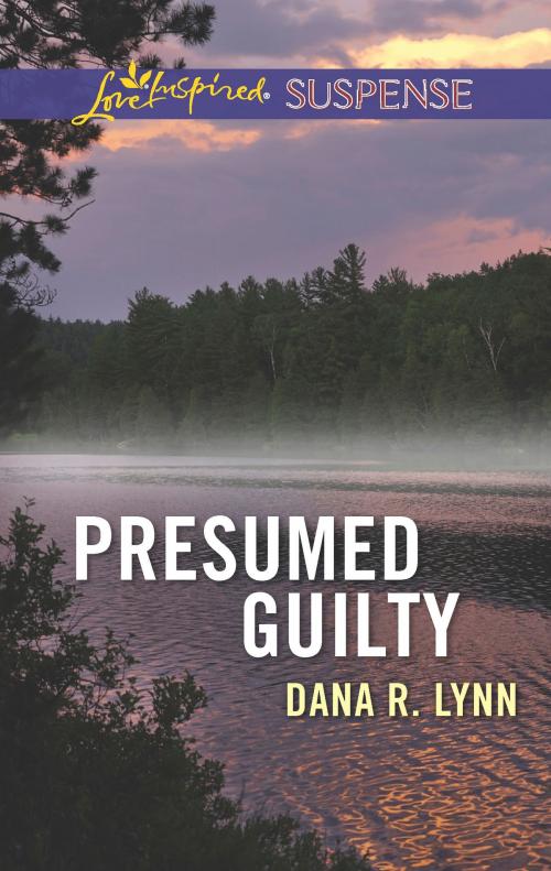 Cover of the book Presumed Guilty by Dana R. Lynn, Harlequin