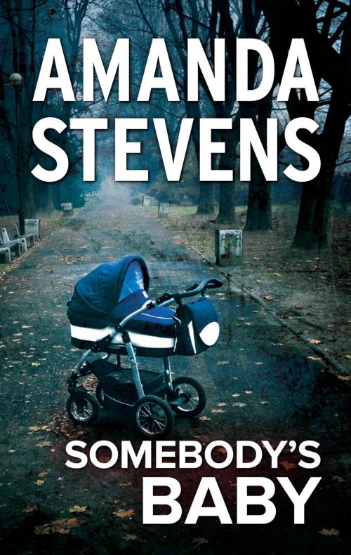 Cover of the book Somebody's Baby by Amanda Stevens, Harlequin