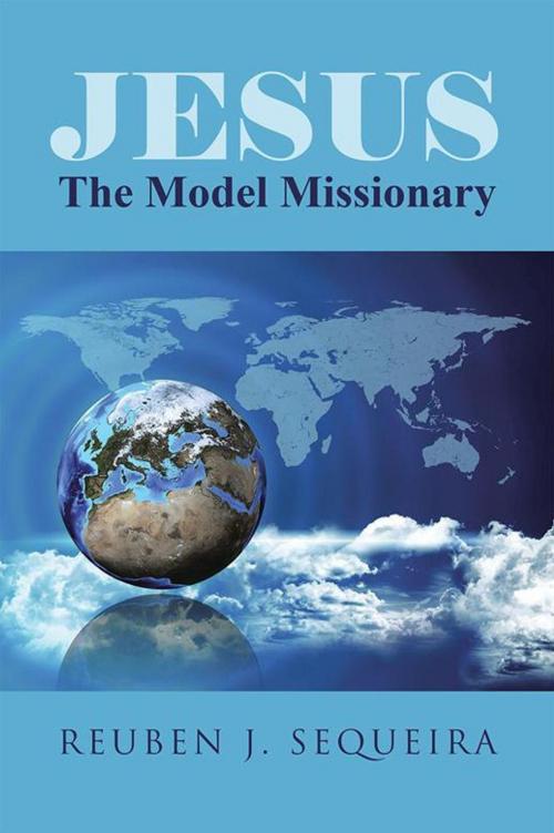Cover of the book Jesus: the Model Missionary by Reuben J. Sequeira, Inspiring Voices