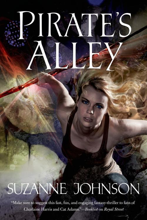 Cover of the book Pirate's Alley by Suzanne Johnson, Tom Doherty Associates