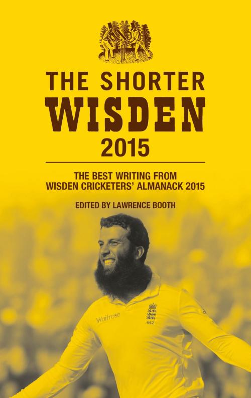 Cover of the book The Shorter Wisden 2015 by , Bloomsbury Publishing