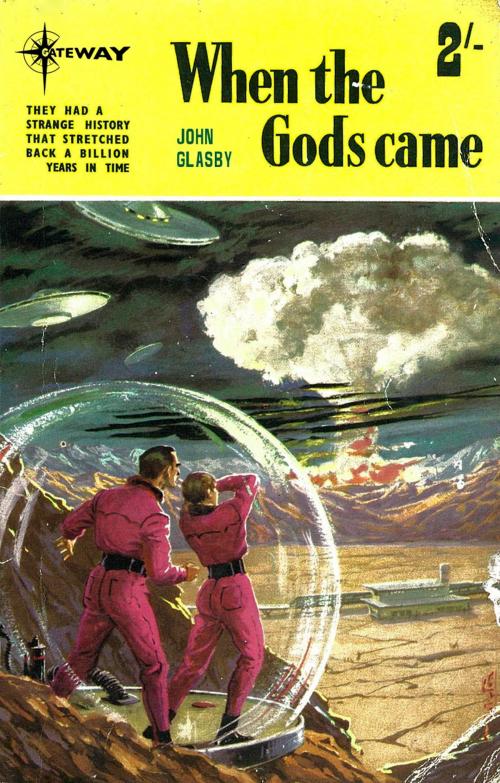 Cover of the book When The Gods Came by John Glasby, John Adams, Orion Publishing Group