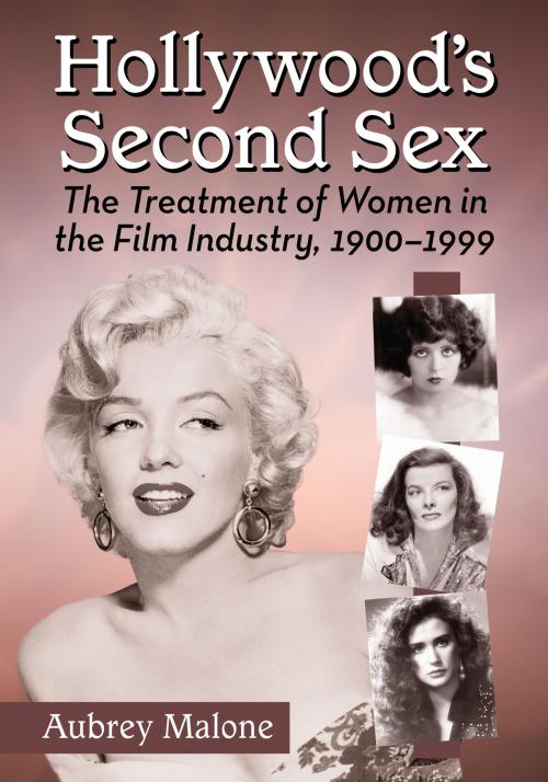 Cover of the book Hollywood's Second Sex by Aubrey Malone, McFarland & Company, Inc., Publishers