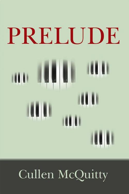 Cover of the book Prelude by Cullen McQuitty, WestBow Press