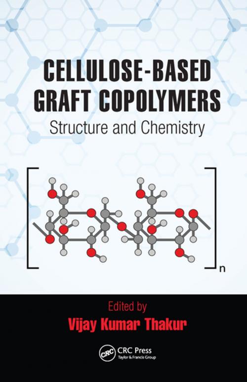 Cover of the book Cellulose-Based Graft Copolymers by , CRC Press