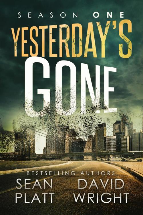Cover of the book Yesterday's Gone: Season One by Sean Platt, David Wright, Collective Inkwell