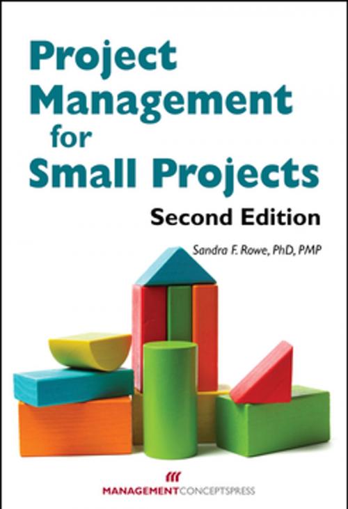 Cover of the book Project Management for Small Projects by Sandra R. Rowe PhD, PMP, Berrett-Koehler Publishers
