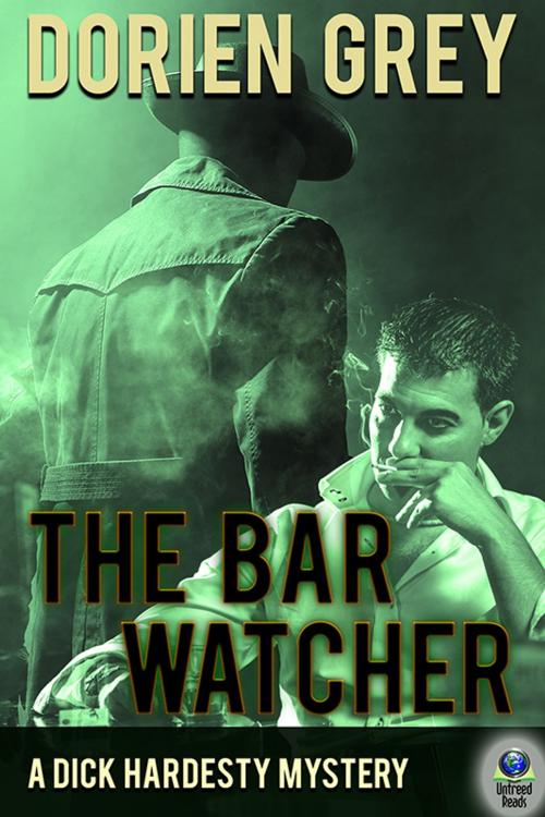 Cover of the book The Bar Watcher by Dorien Grey, Untreed Reads