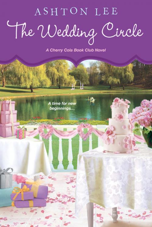 Cover of the book The Wedding Circle by Ashton Lee, Kensington Books