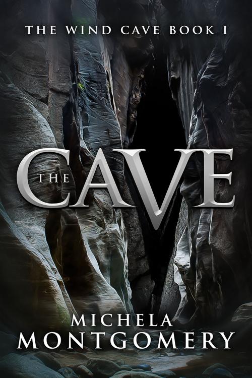 Cover of the book The Cave (The Wind Cave Book 1) by Michela Montgomery, Post Hill Press