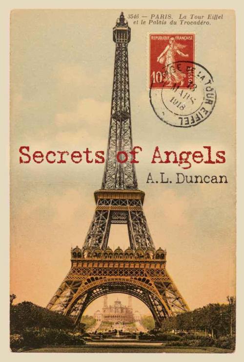 Cover of the book Secrets of Angels by A.L. Duncan, Regal Crest Enterprises