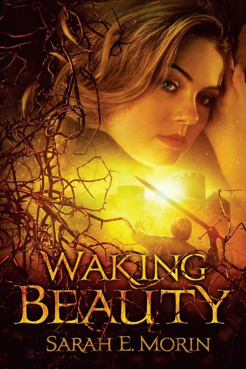 Cover of the book Waking Beauty by Sarah E. Morin, Enclave Publishing