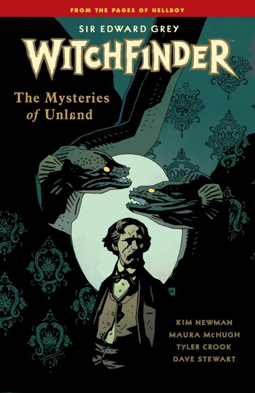 Cover of the book Witchfinder Volume 3 The Mysteries of Unland by Mike Mignola, Dark Horse Comics