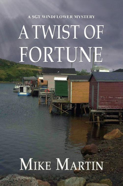 Cover of the book A Twist of Fortune by Mike Martin, BookLocker.com, Inc.