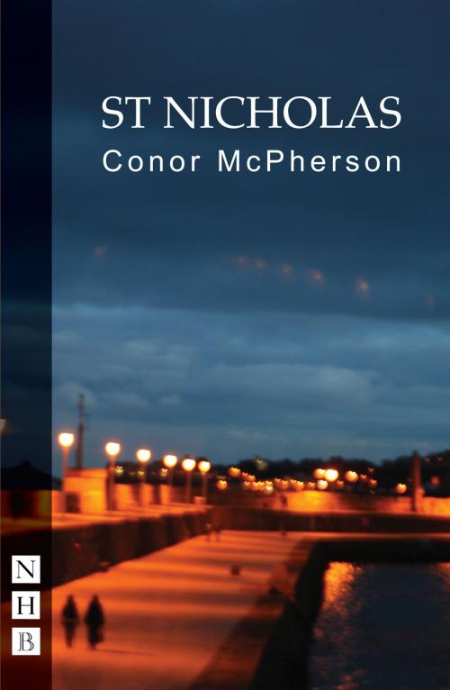 Cover of the book St Nicholas (NHB Modern Plays) by Conor McPherson, Nick Hern Books