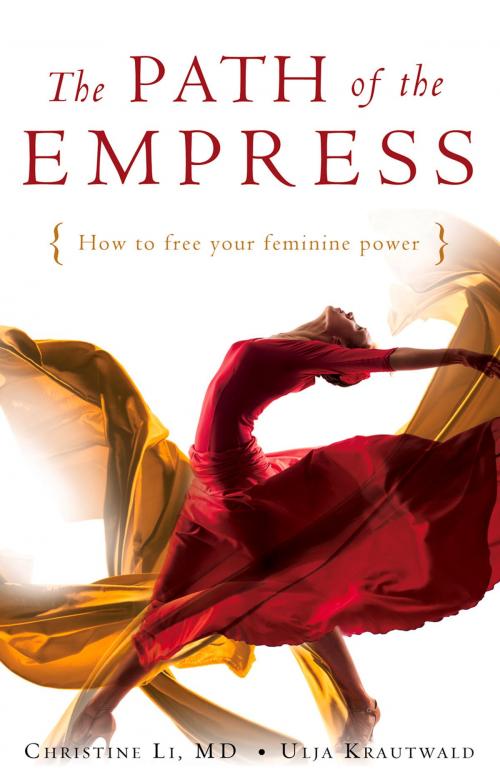 Cover of the book The Path of the Empress by Christine Li, Ulia Krautwald, Rockpool Publishing