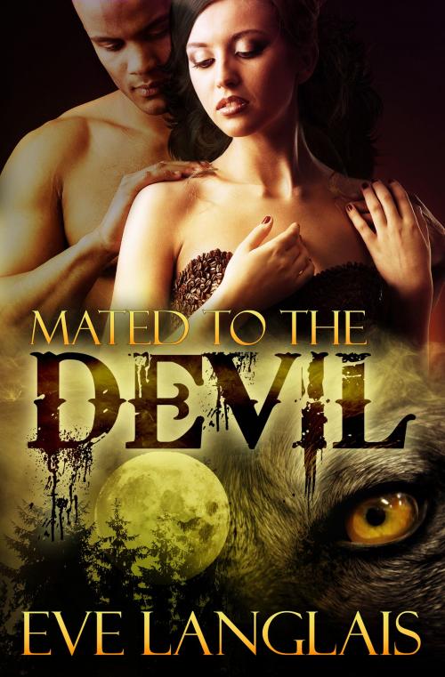 Cover of the book Mated to the Devil by Eve Langlais, Eve Langlais