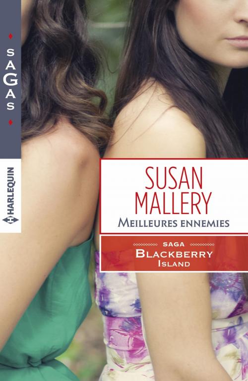 Cover of the book Meilleures ennemies by Susan Mallery, Harlequin