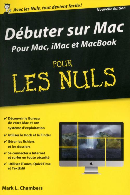 Cover of the book Débuter sur Mac Poche Pour les Nuls by Mark L. CHAMBERS, edi8