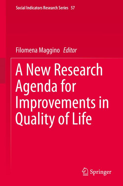 Cover of the book A New Research Agenda for Improvements in Quality of Life by , Springer International Publishing