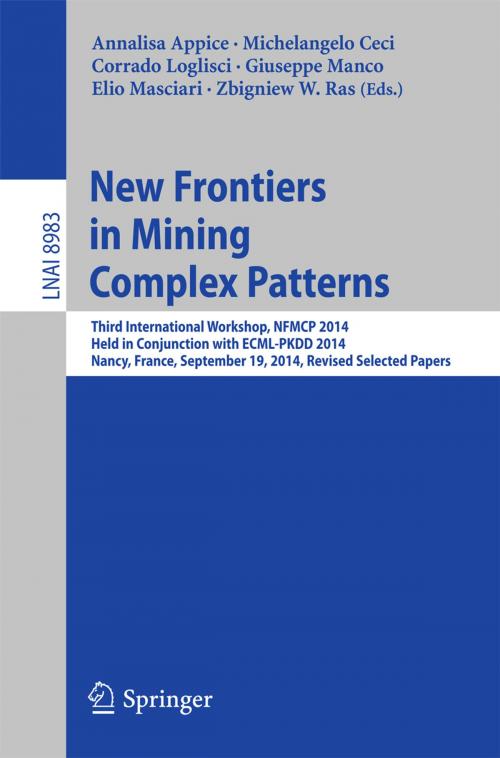 Cover of the book New Frontiers in Mining Complex Patterns by , Springer International Publishing