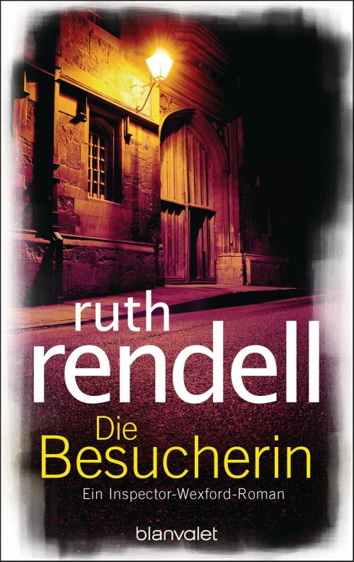 Cover of the book Die Besucherin by Ruth Rendell, Blanvalet Verlag
