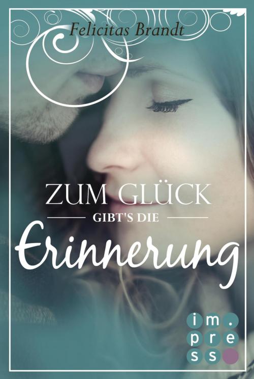 Cover of the book Lillian 3: Zum Glück gibt's die Erinnerung by Felicitas Brandt, Carlsen