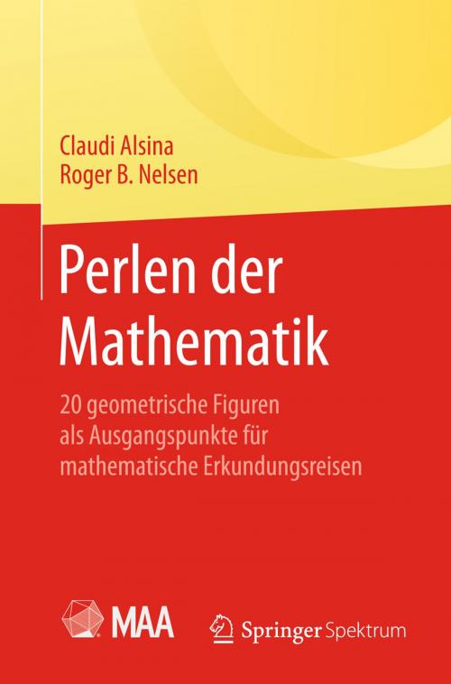 Cover of the book Perlen der Mathematik by Roger B. Nelsen, Claudi Alsina, Springer Berlin Heidelberg