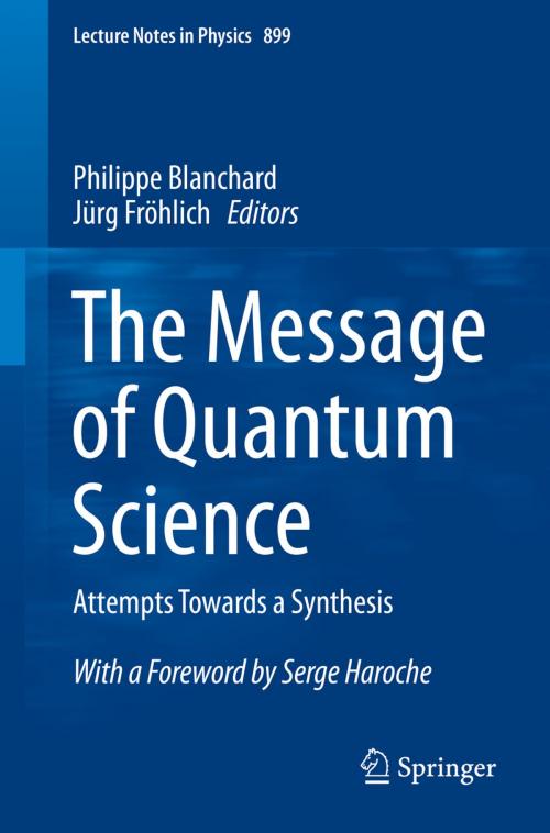 Cover of the book The Message of Quantum Science by , Springer Berlin Heidelberg