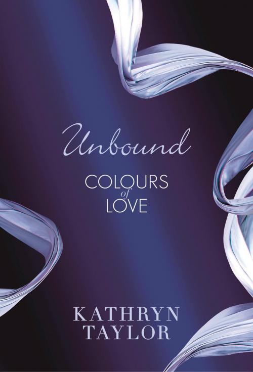 Cover of the book Unbound - Colours of Love by Kathryn Taylor, Bastei Entertainment