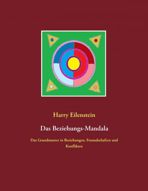 Cover of the book Das Beziehungs-Mandala by Harry Eilenstein, Books on Demand