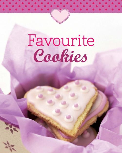 Cover of the book Favourite Cookies by Naumann & Göbel Verlag, Naumann & Göbel Verlag