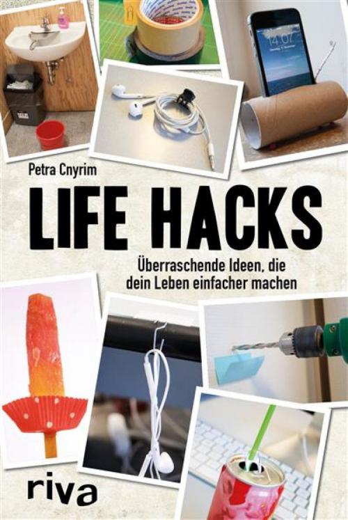 Cover of the book Life Hacks by Petra Cnyrim, riva Verlag