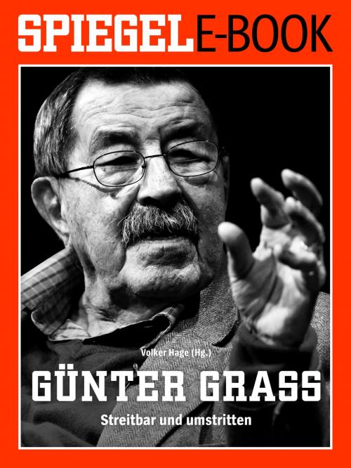Cover of the book Günter Grass - Streitbar und umstritten by , SPIEGEL-Verlag