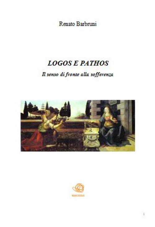 Cover of the book Logos e pathos by Renato Barbruni, Renato Barbruni