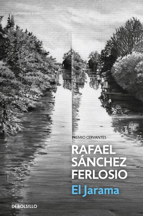 Cover of the book El Jarama by Rafael Sánchez Ferlosio, Penguin Random House Grupo Editorial España