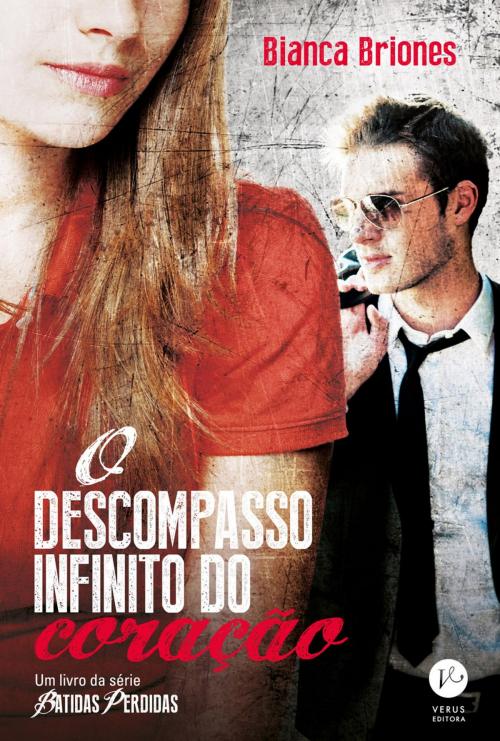 Cover of the book O descompasso infinito do coração - Batidas perdidas - vol. 2 by Bianca Briones, Verus