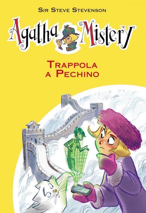 Cover of the book Trappola a Pechino. Agatha Mistery. Vol. 20 by Sir Steve Stevenson, De Agostini