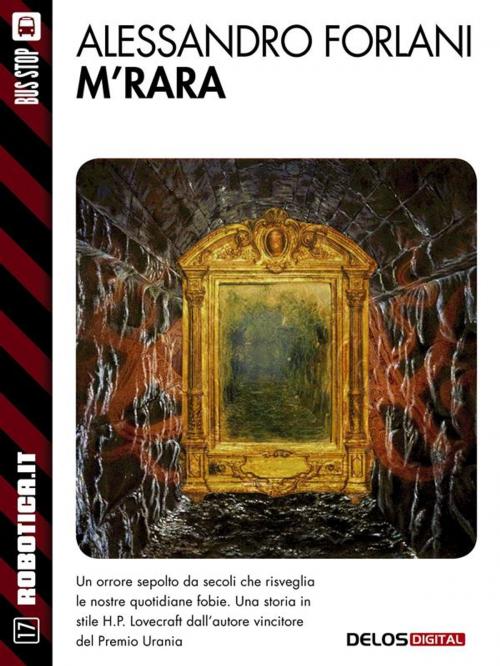 Cover of the book M'rara by Alessandro Forlani, Delos Digital