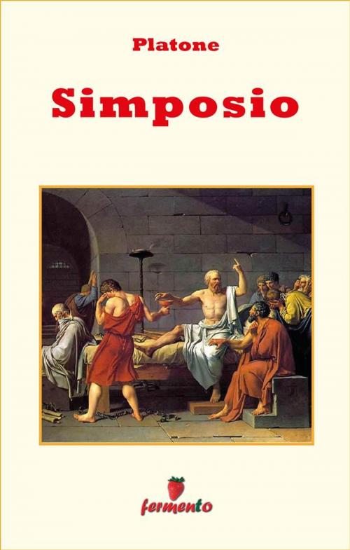 Cover of the book Simposio - testo in italiano by Platone, Fermento
