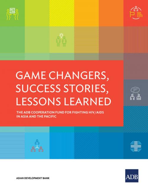 Cover of the book Game Changers, Success Stories, Lessons Learned by Asian Development Bank, Asian Development Bank