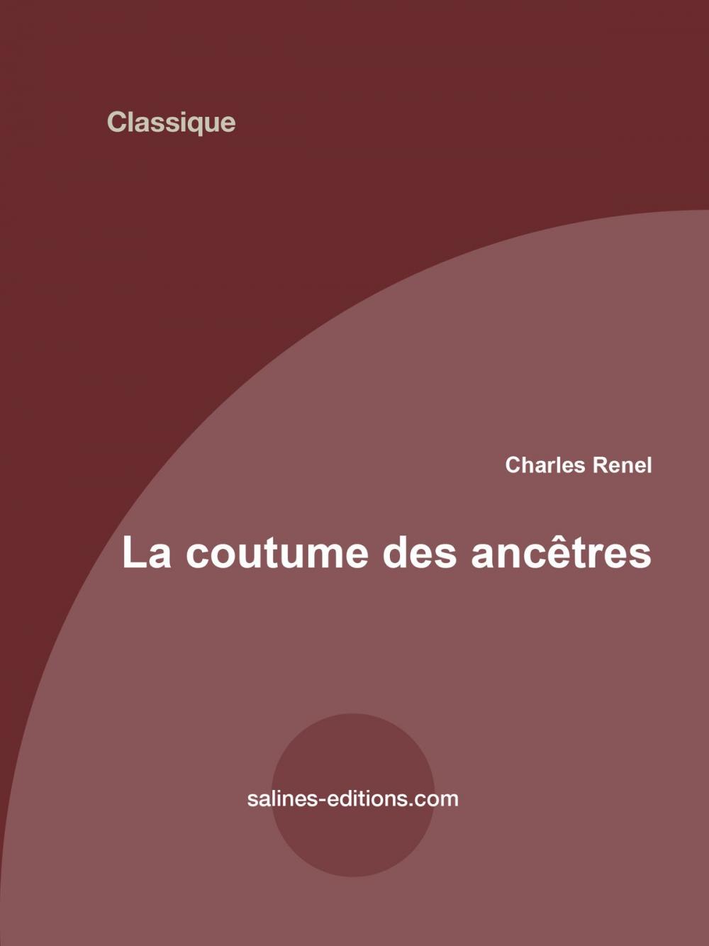 Big bigCover of La coutume des ancêtres