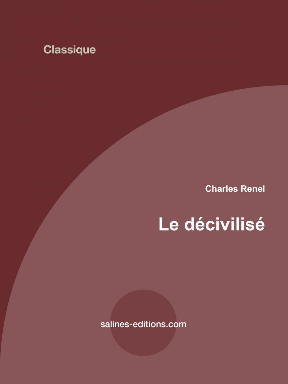 Big bigCover of le décivilisé