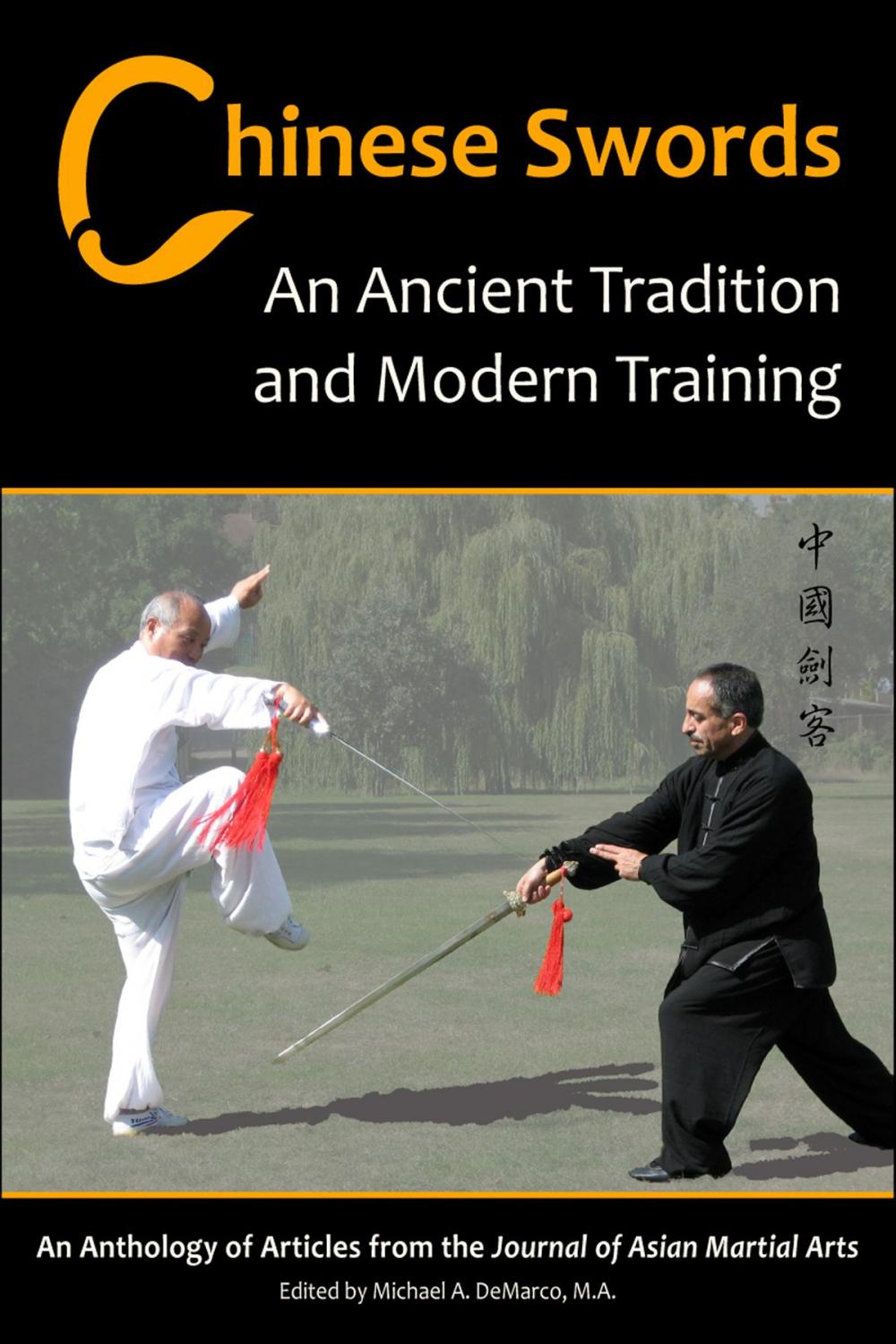 Big bigCover of Chinese Swords: An Ancient Tradition and Modern Training